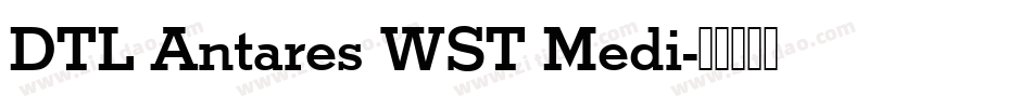 DTL Antares WST Medi字体转换